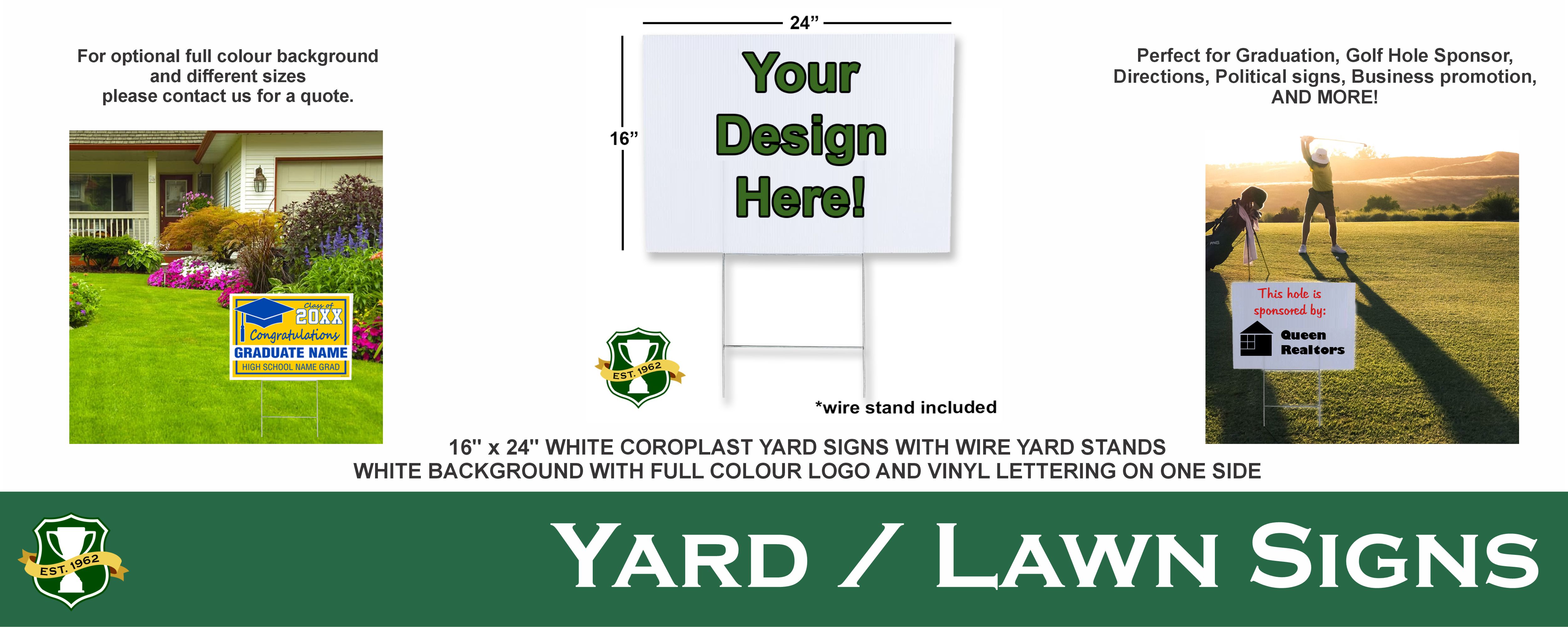 Yard / Lawn Signs